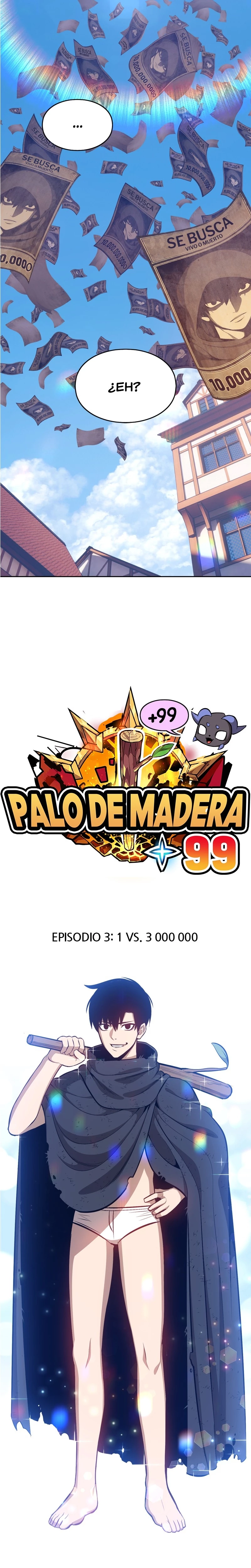 Palo De Madera capítulo 3 página 10