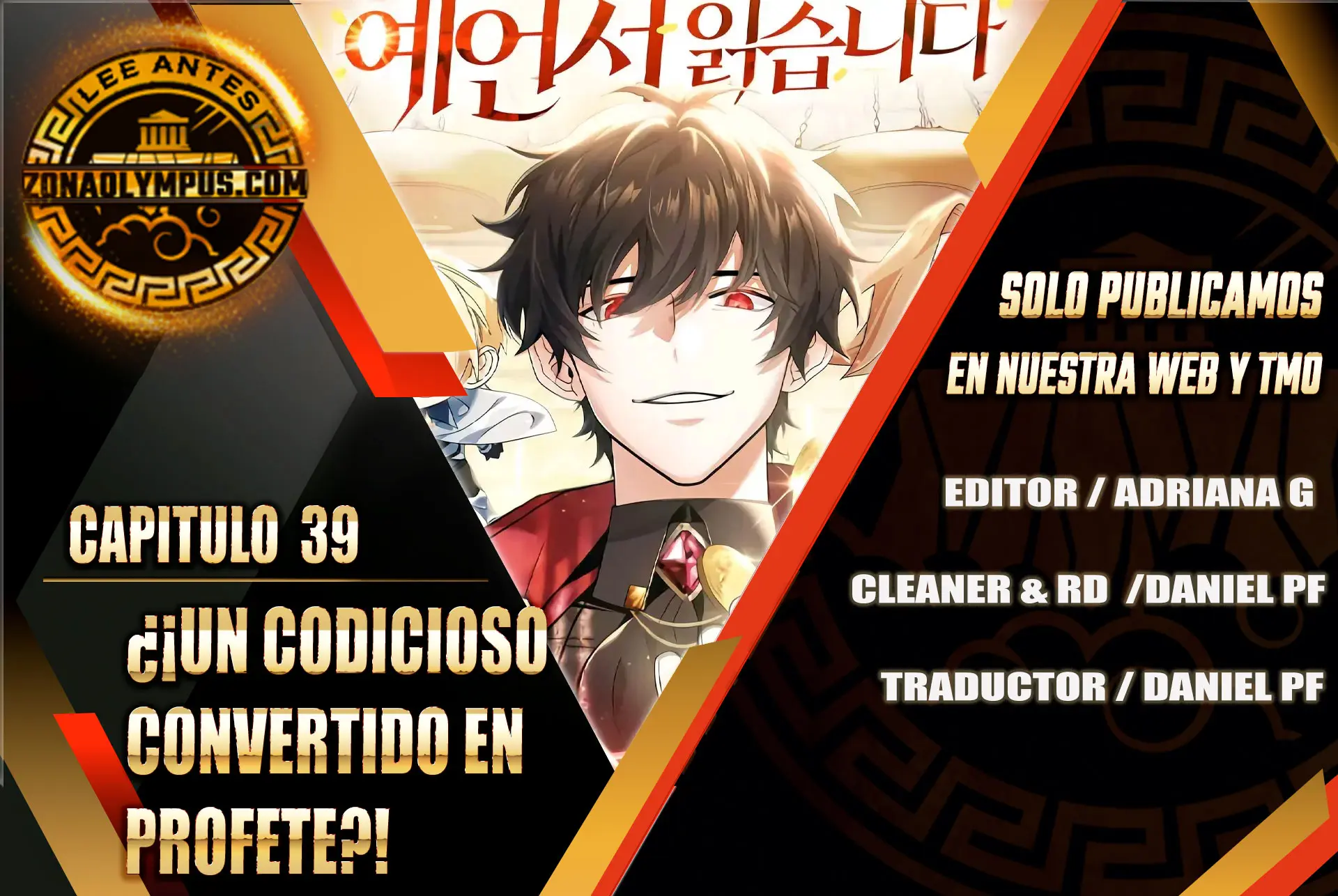 ¿¡Un codicioso convertido en profeta!? capítulo 39 página 2