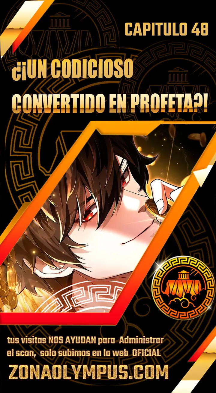 ¿¡Un codicioso convertido en profeta!? capítulo 48 página 1