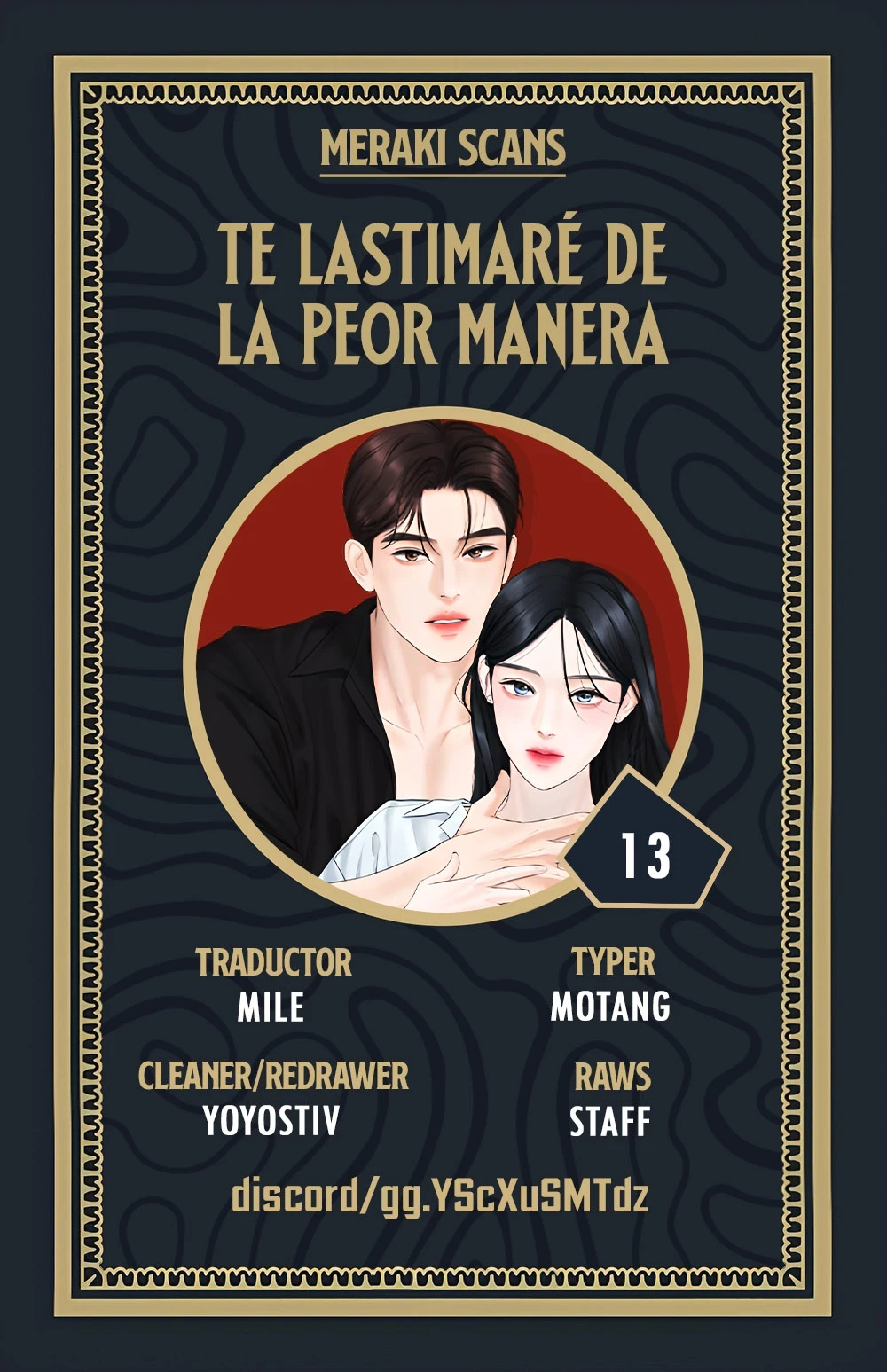 Te daré el más podrido capítulo 13 página 1