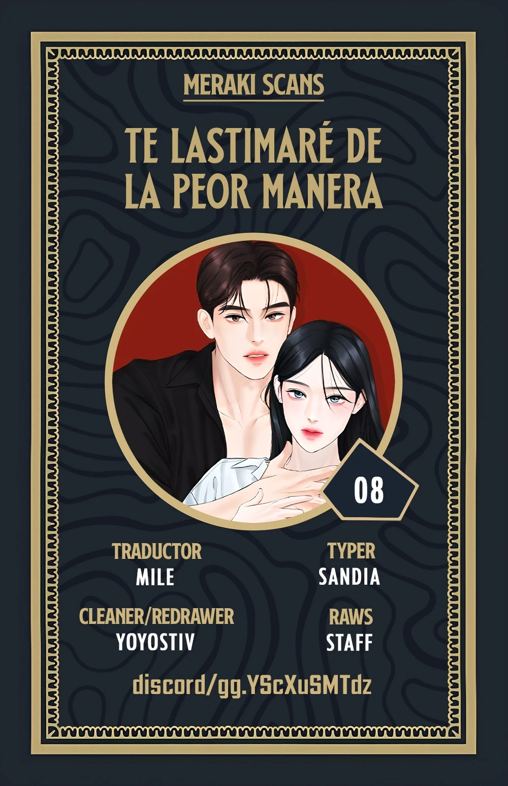 Te daré el más podrido capítulo 8 página 1