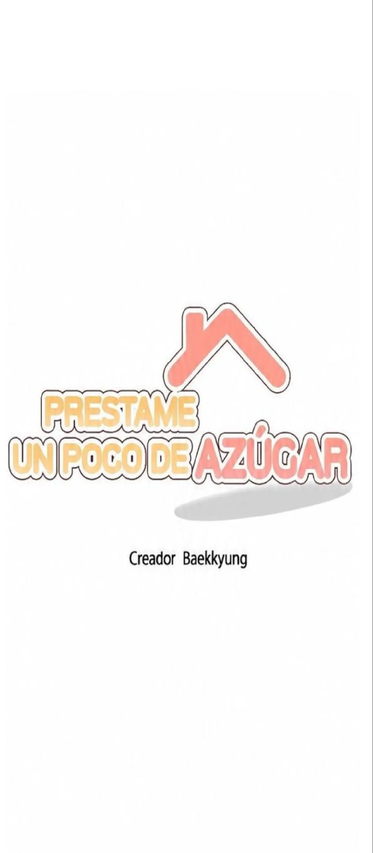 Préstame Un Poco De Azúcar capítulo 4 página 9