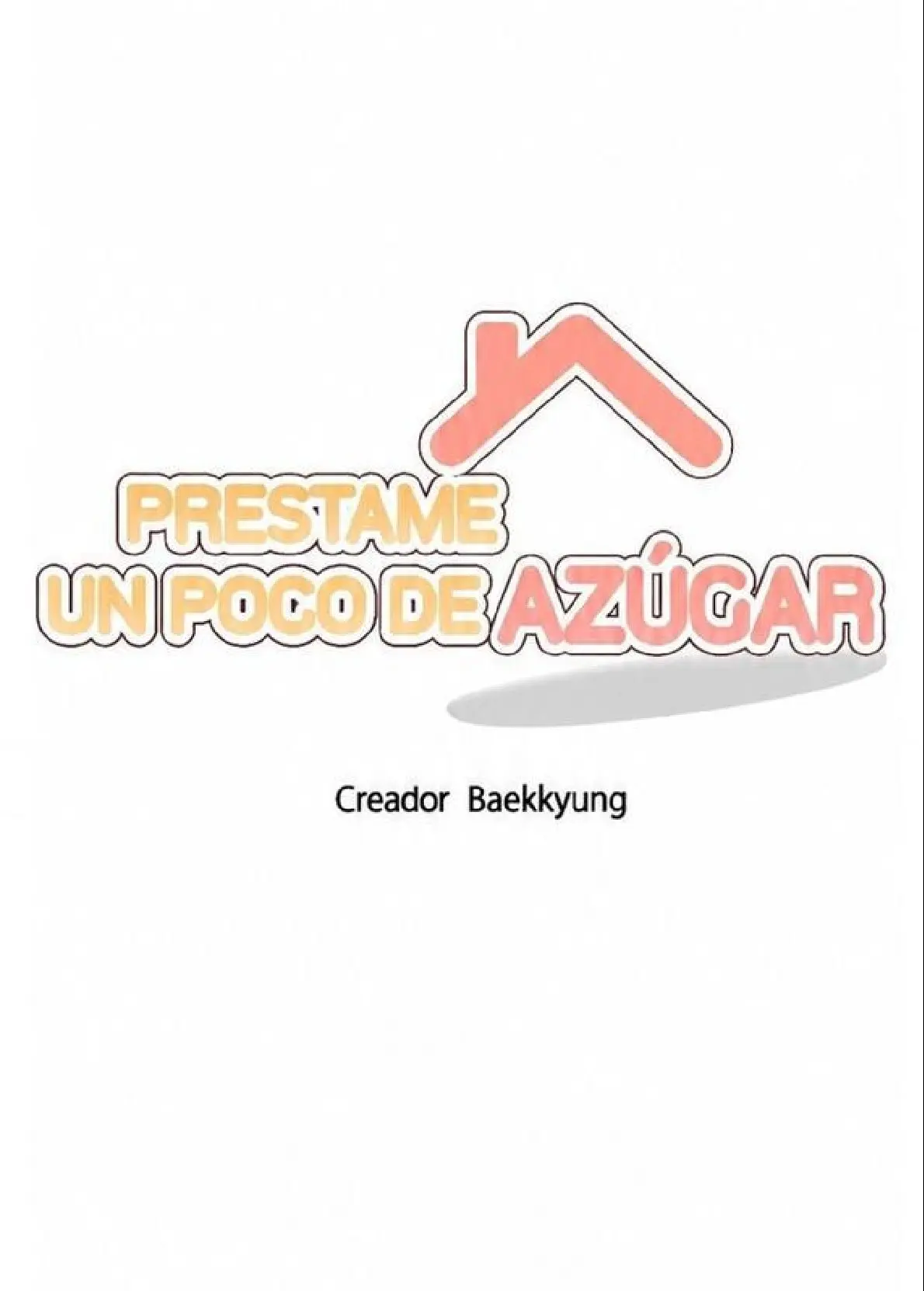 Préstame Un Poco De Azúcar capítulo 5 página 8