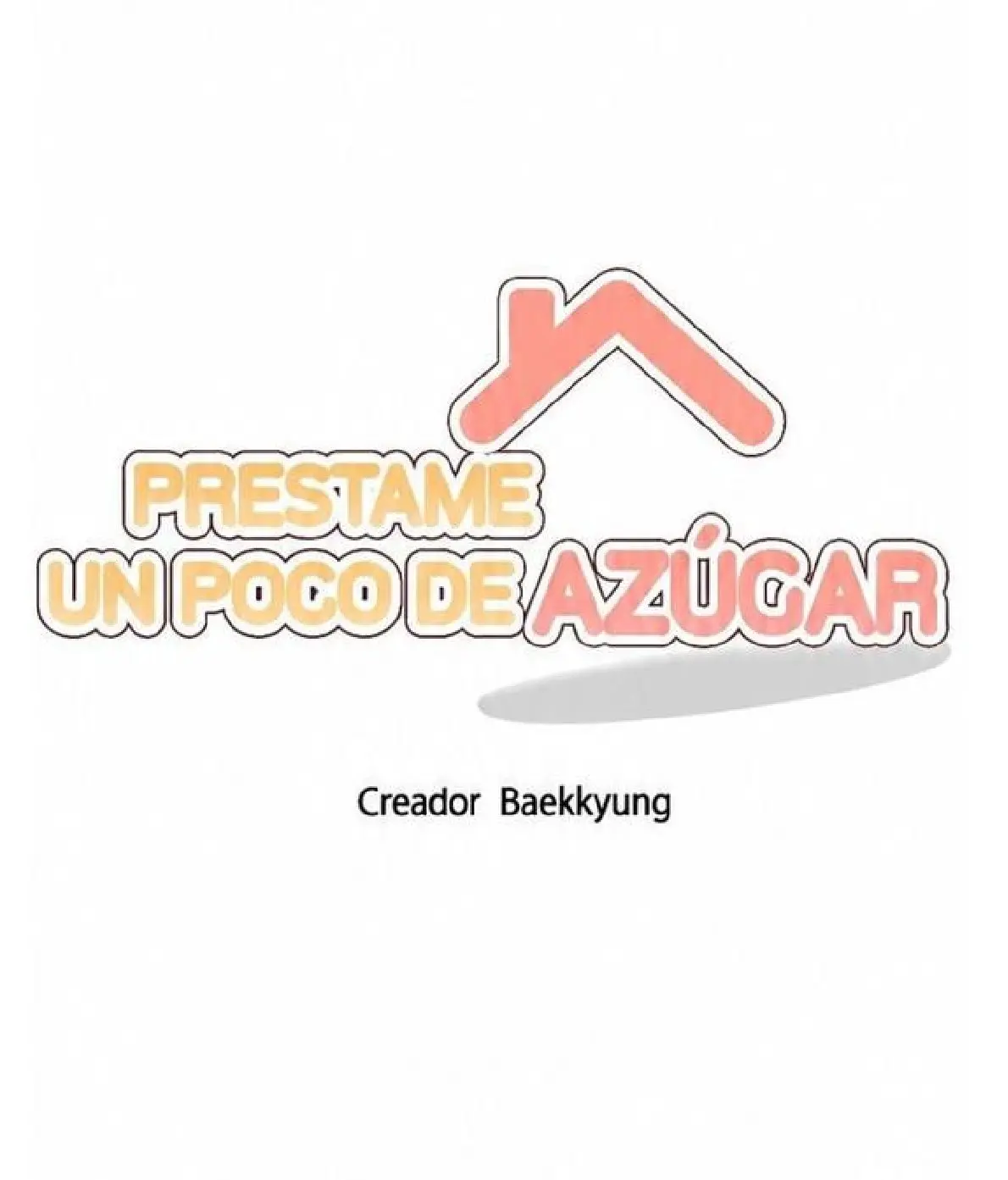 Préstame Un Poco De Azúcar capítulo 9 página 9