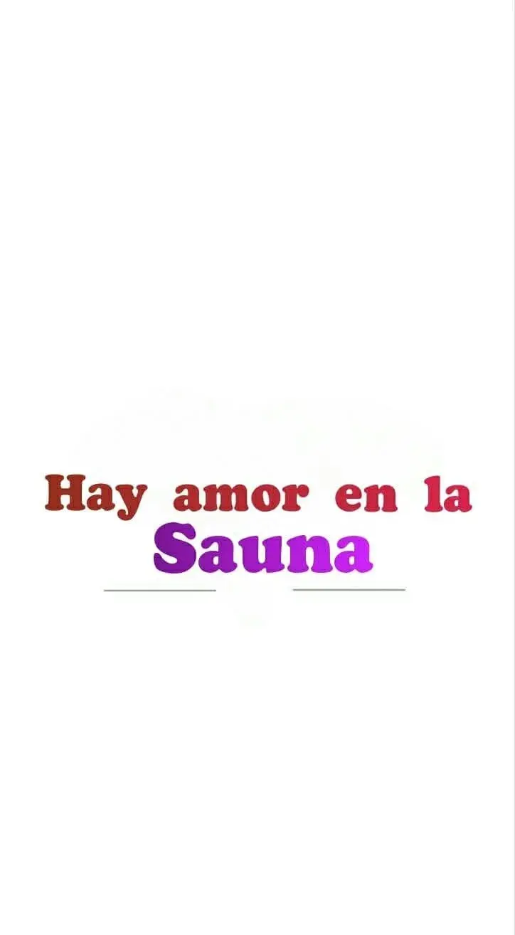 Hay amor en la sauna capítulo 2 página 22