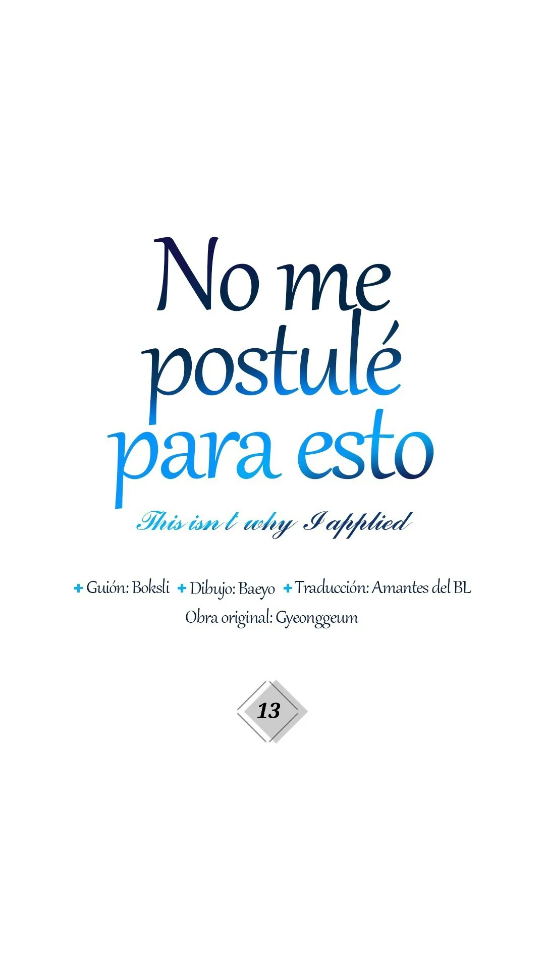 No me postulé para esto capítulo 13 página 6